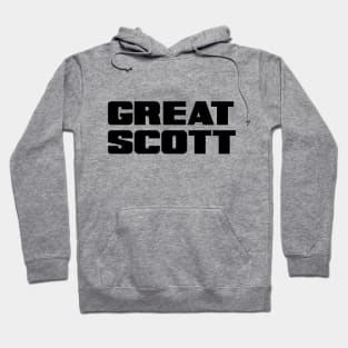 great scott Hoodie